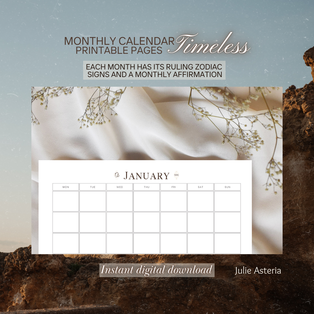 Timeless Calendar with Monthly Affirmations and Zodiac Signs. Digital download.