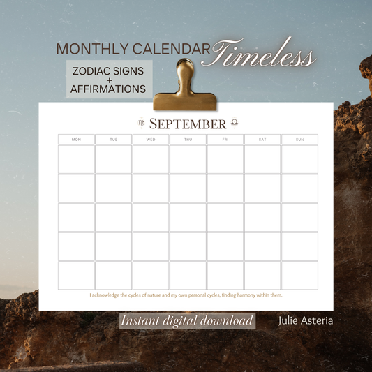 Timeless Calendar with Monthly Affirmations and Zodiac Signs. Digital download.