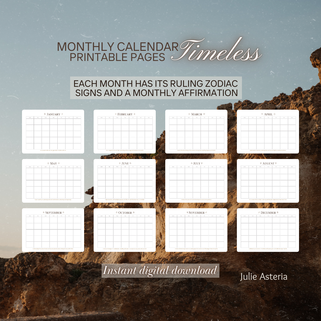 Timeless Calendar with Monthly Affirmations and Zodiac Signs. Digital download.