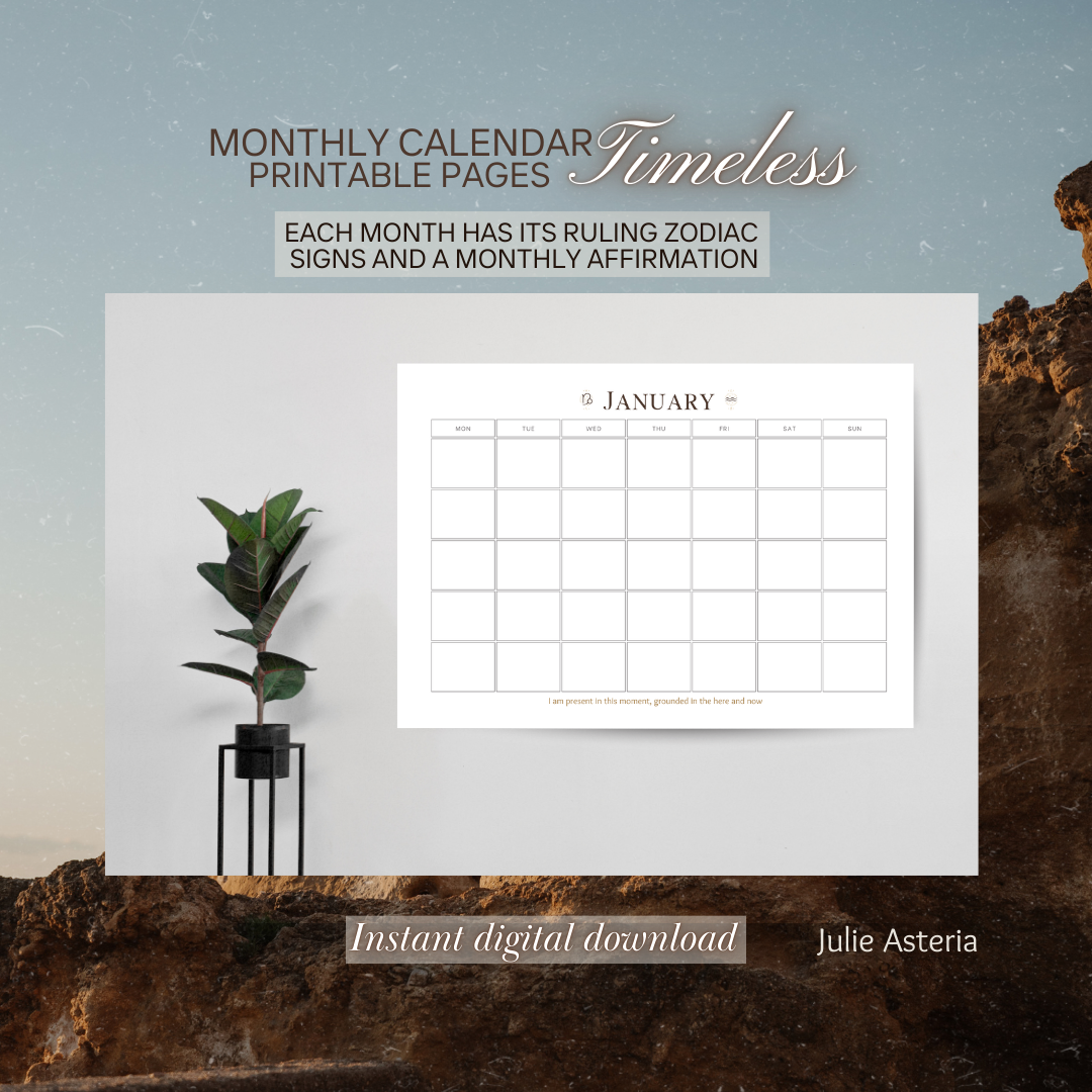 Timeless Calendar with Monthly Affirmations and Zodiac Signs. Digital download.