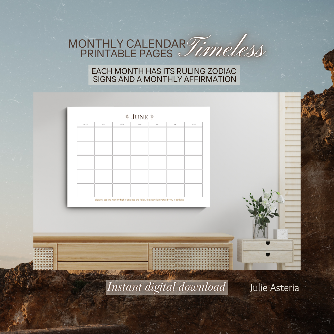 Timeless Calendar with Monthly Affirmations and Zodiac Signs. Digital download.