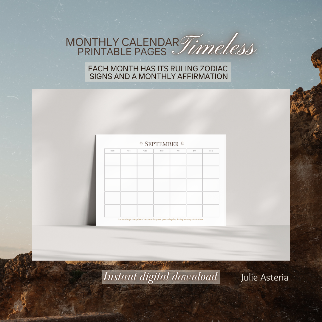 Timeless Calendar with Monthly Affirmations and Zodiac Signs. Digital download.